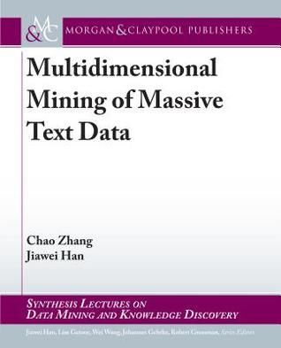 Multidimensional Mining of Massive Text Data