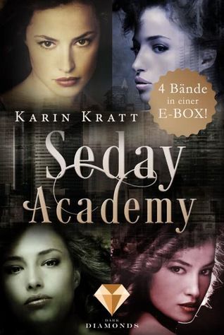 Sammelband der erfolgreichen Fantasy-Serie "Seday Academy" Band 1-4 (Seday Academy)