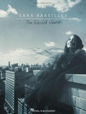 Sara Bareilles - The Blessed Unrest Songbook