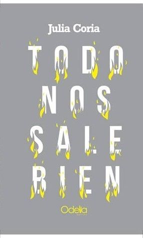 Todo nos sale bien