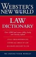 Webster's New World Law Dictionary