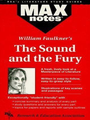 Sound and the Fury, the (MAXNotes Literature Guides)