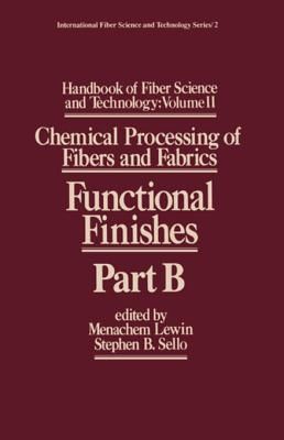 Handbook of Fiber Science and Technology Volume 2