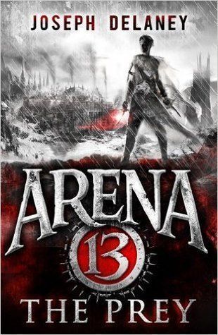 Arena 13 02: The Prey