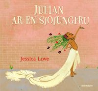 Julian är en sjöjungfru