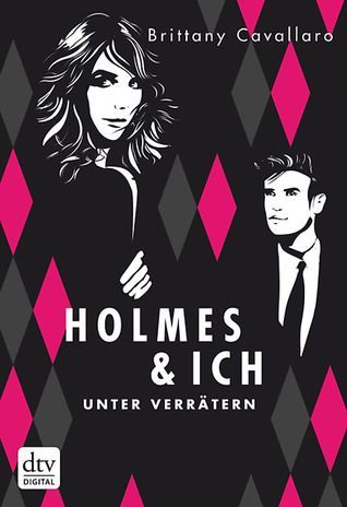 Holmes und ich – Unter Verrätern