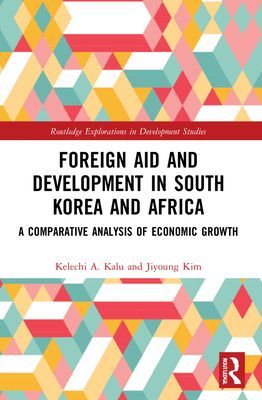 Foreign Aid and Development in South Korea and Africa