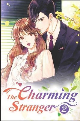 The Charming Stranger 2