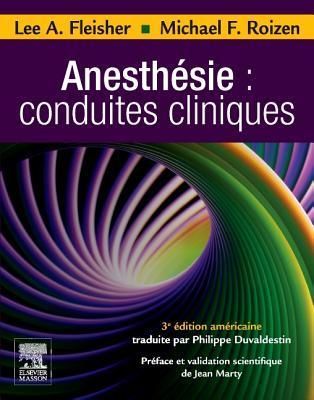 Anesthésie: Conduites Cliniques