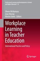 Workplace Learning in Teacher Education