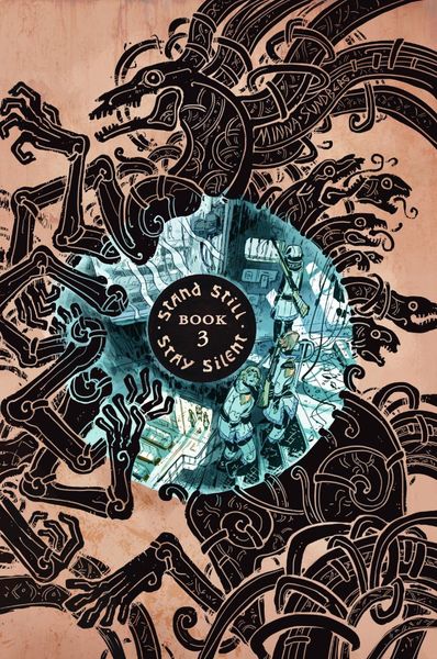 Stand Still. Stay Silent. Book 3