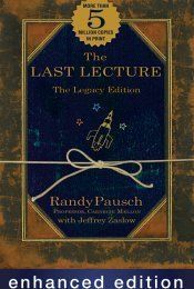 The Last Lecture: The Legacy Edition