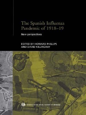 The Spanish Influenza Pandemic of 1918-1919