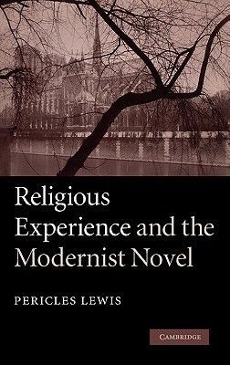 Religious Experience and the Modernist Novel