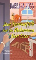 Jane Darrowfield and the Madwoman Next Door