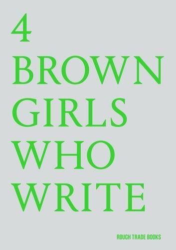 4 BROWN GIRLS WHO WRITE