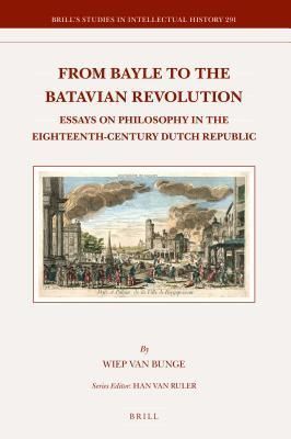 From Bayle to the Batavian Revolution