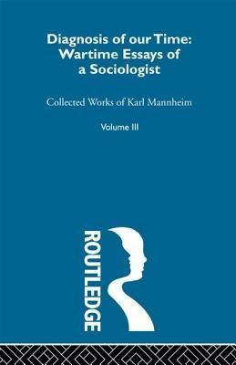 Diagnosis Of Our Time