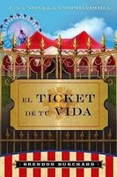 El Ticket de Tu Vida