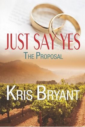 Just Say Yes: The Proposal