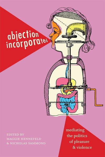 Abjection Incorporated