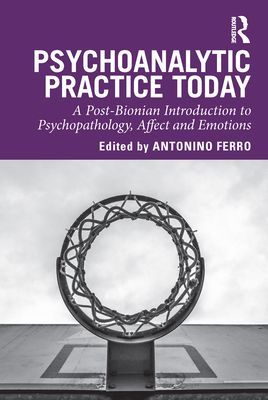 Psychoanalytic Practice Today