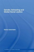 Gender, Schooling and Global Social Justice