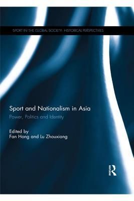 Sport and Nationalism in Asia