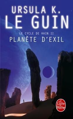 Planète d'Exil (Le Cycle de Hain, tome 2)