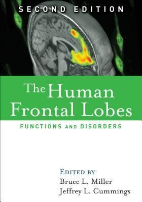 The Human Frontal Lobes, Second Edition