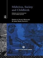 Midwives, Society and Childbirth