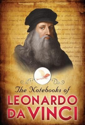 The Notebooks of Leonardo Da Vinci