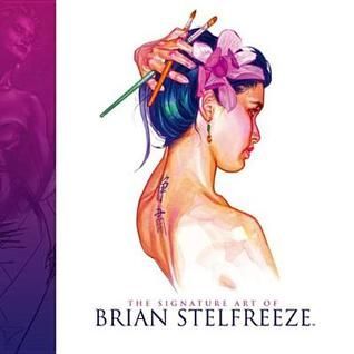 The Signature Art of Brian Stelfreeze