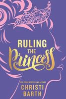 Ruling the Princess