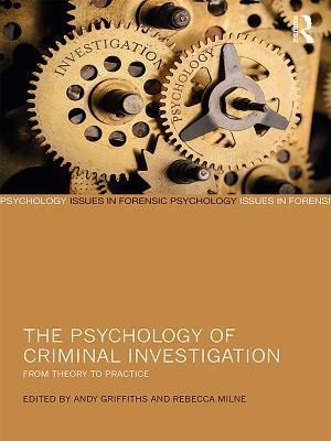 The Psychology of Criminal Investigation