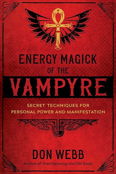 Energy Magick of the Vampyre