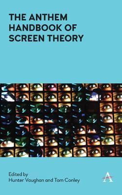 The Anthem Handbook of Screen Theory