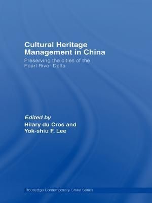 Cultural Heritage Management in China