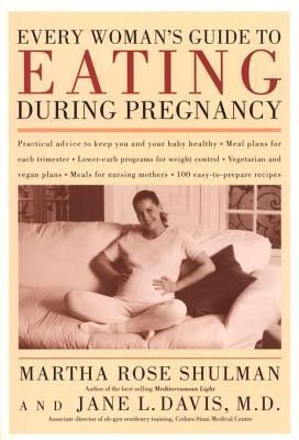 Every Woman's Guide to Eating During Pregnancy