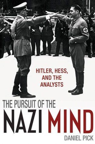 The Pursuit of the Nazi Mind