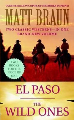 El Paso / The Wild Ones