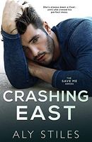 Crashing East