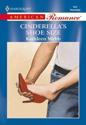 Cinderella's Shoe Size (Mills & Boon American Romance)