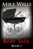 Baby Talk - Book 1 (Free Book)