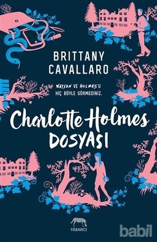 Charlotte Holmes Dosyasi