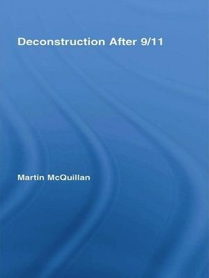 Deconstruction After 9/11