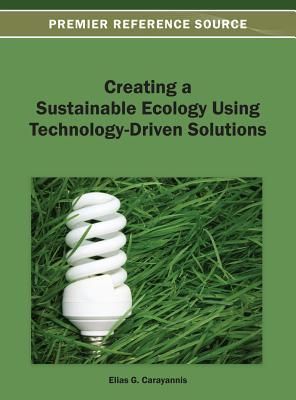 Creating a Sustainable Social Ecology Using Technology-driven Solutions