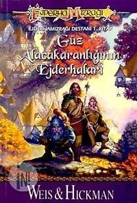 Güz alacakaranlığının ejderhaları