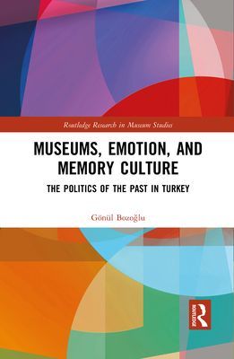 Museums, Emotion, and Memory Culture