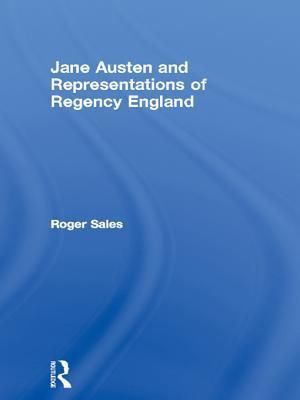 Jane Austen and Representations of Regency England